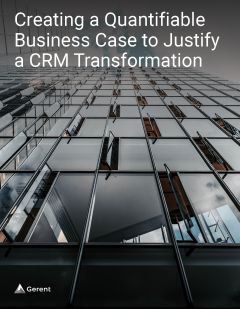 Creating a Quantifiable Business Case to Justify a CRM Transformation
Cover