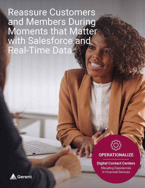 Reassure Customers and Members During Moments that Matter with Salesforce
and Real-Time Data
Cover